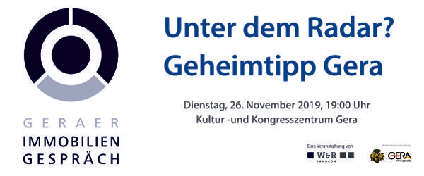 Unter dem Radar? Geheimtipp Gera // 1.Geraer Immobiliengespräch 